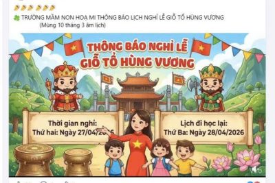 TRƯỜNG MN HỌA MI THÔNG BÁO NGHỈ GIỖ TỔ HÙNG VƯƠNG
