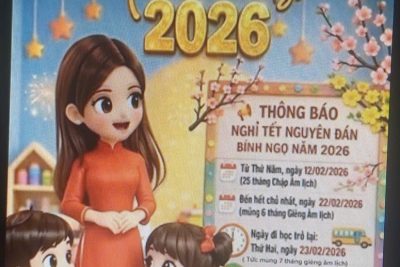 THÔNG BÁO LỊCH NGHỈ TẾT NGUYÊN ĐÁN 2026 và LỊCH ĐI HỌC TRỞ LẠI SAU KỲ NGHỈ TẾT